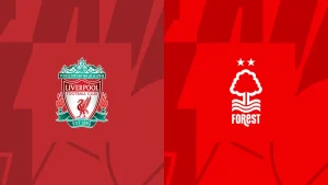 trận đấu Liverpool vs Nottingham